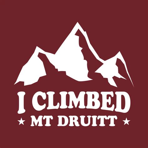 i climbed mt druitt|I Climbed Mt Druitt T